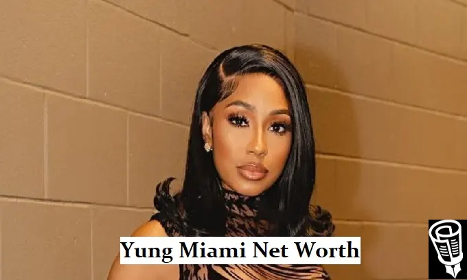 Yung Miami Net Worth: Inside the City Girl's Fortune Yung Miami Net Worth