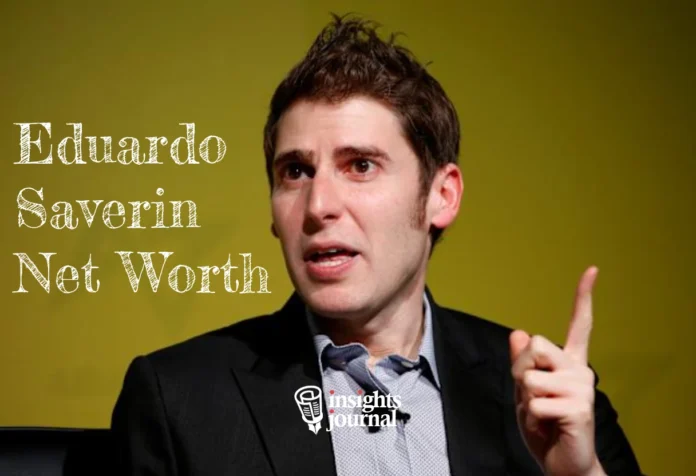 Eduardo Saverin Net Worth Eduardo Saverin net worth overview showing the Facebook co-founder, early investor, and billionaire entrepreneur lifestyle