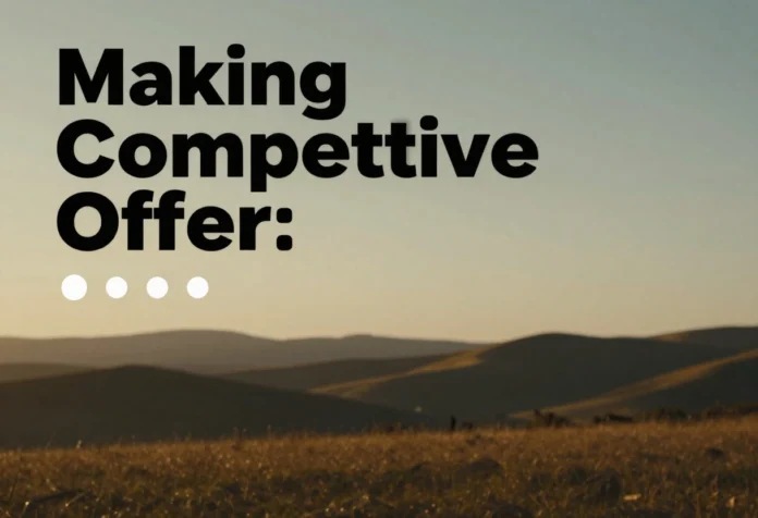 Making a Competitive Offer_ How to Stand Out Instantly