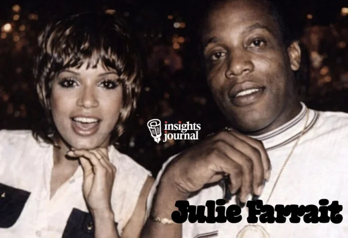 Julie Farrait: The Real Woman Behind American Gangster