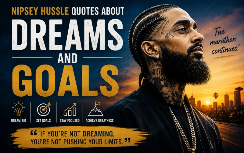 94 Nipsey Hussle Quotes About Success, Hustle, Life & Legacy 2 Nipsey Hussle against a city skyline representing dreams, ambition, and personal goals