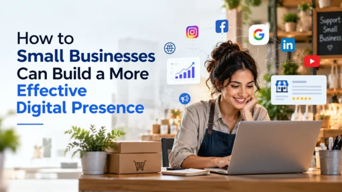 Building a Stronger Digital Presence Small business owner using a laptop with digital marketing, social media, search visibility, and online growth elements.